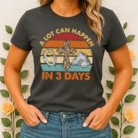 A Lot Can Happen In 3 Days Easter Retro Sunset Women's T-Shirt thumb 2