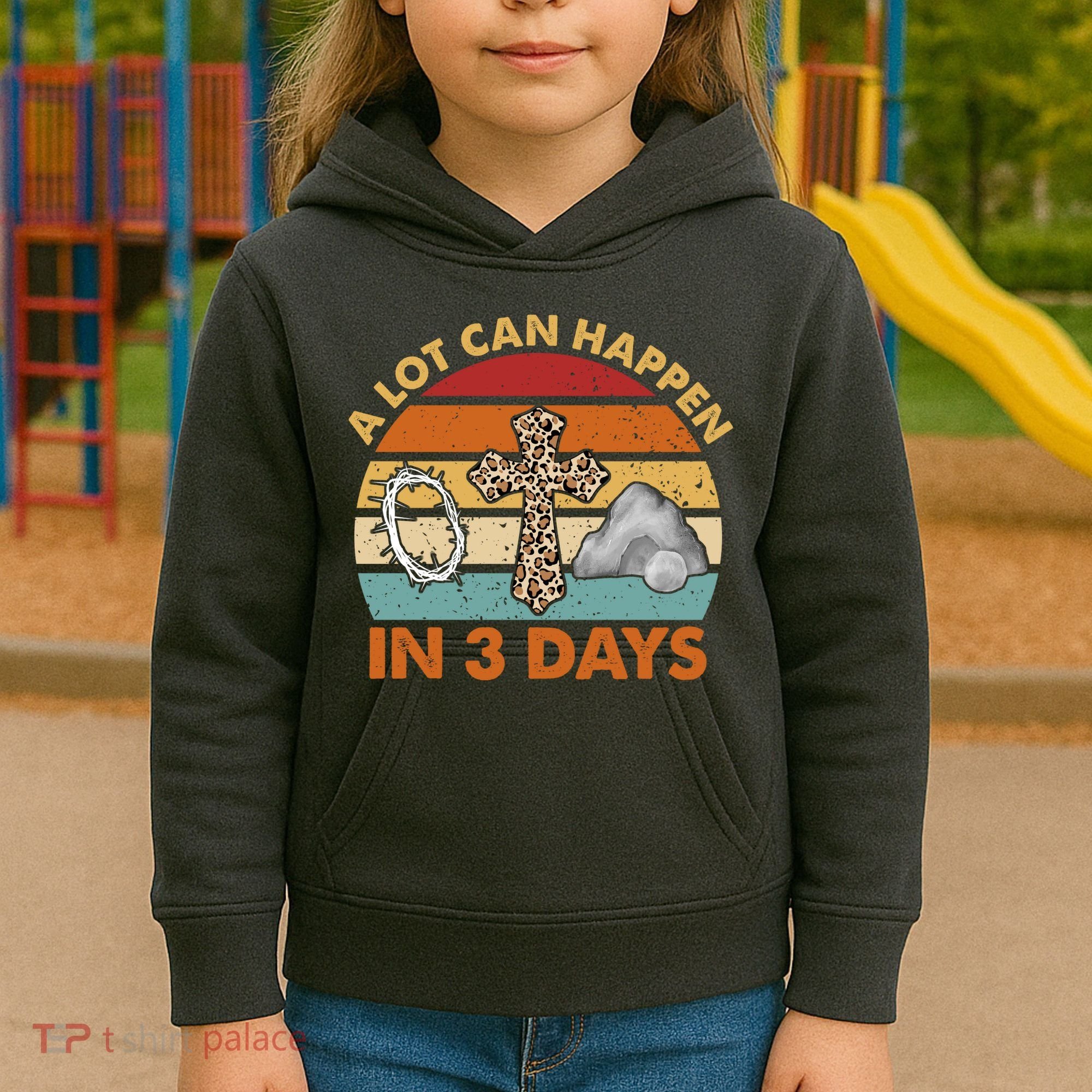 A Lot Can Happen In 3 Days Easter Retro Sunset Kids Hoodie