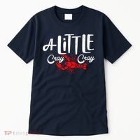 A Little Cray Crawfish Boils Tall T-Shirt thumb 0