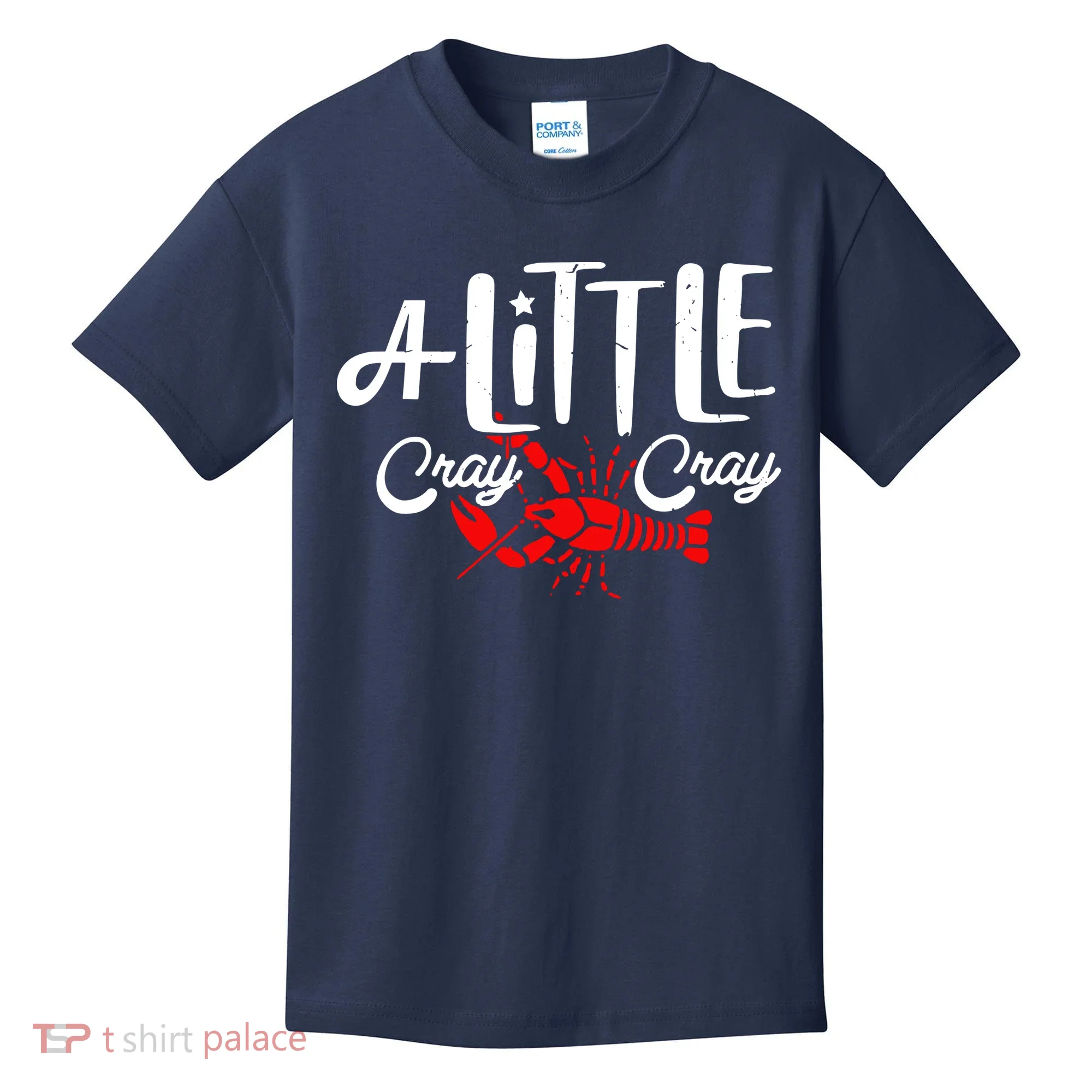A Little Cray Crawfish Boils Kids T-Shirt