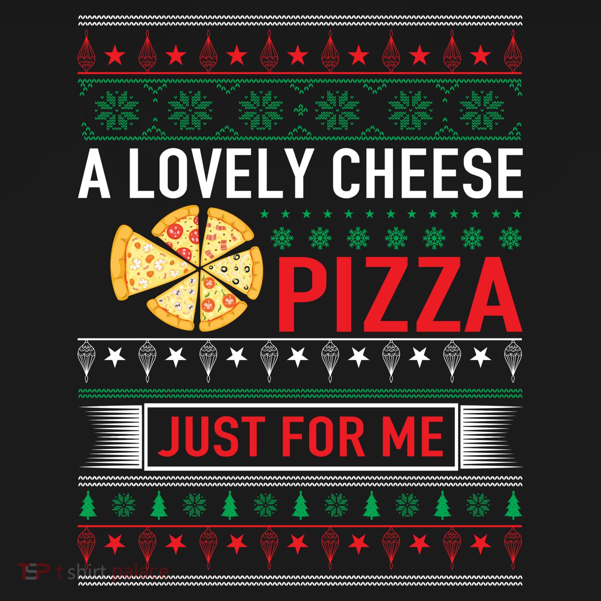 A Lovely Cheese Pizza Just For Me Ugly Christmas Backpack