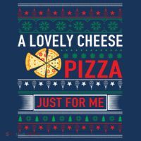 A Lovely Cheese Pizza Just For Me Ugly Christmas Mousepad thumb 1