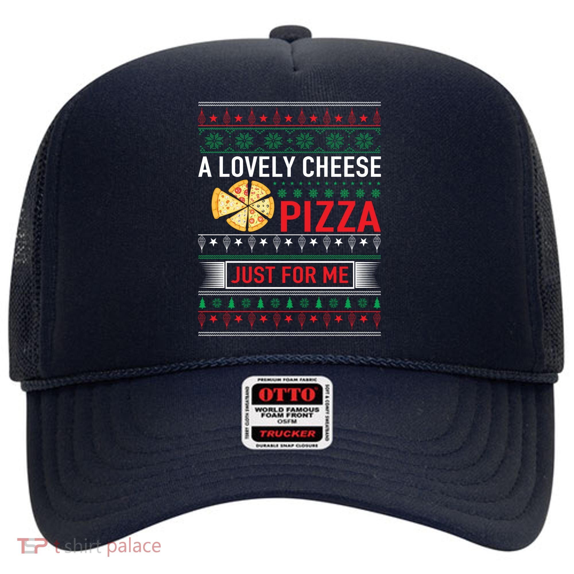 A Lovely Cheese Pizza Just For Me Ugly Christmas Hat
