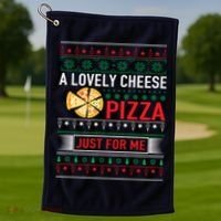 A Lovely Cheese Pizza Just For Me Ugly Christmas Golf Towel thumb 1