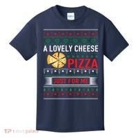 A Lovely Cheese Pizza Just For Me Ugly Christmas Kids T-Shirt thumb 0