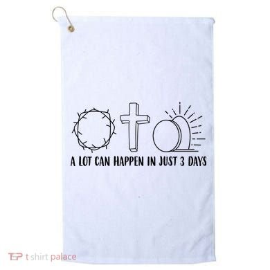 A Lot Can Happen In Just 3 Days Jesus Easter Golf Towel