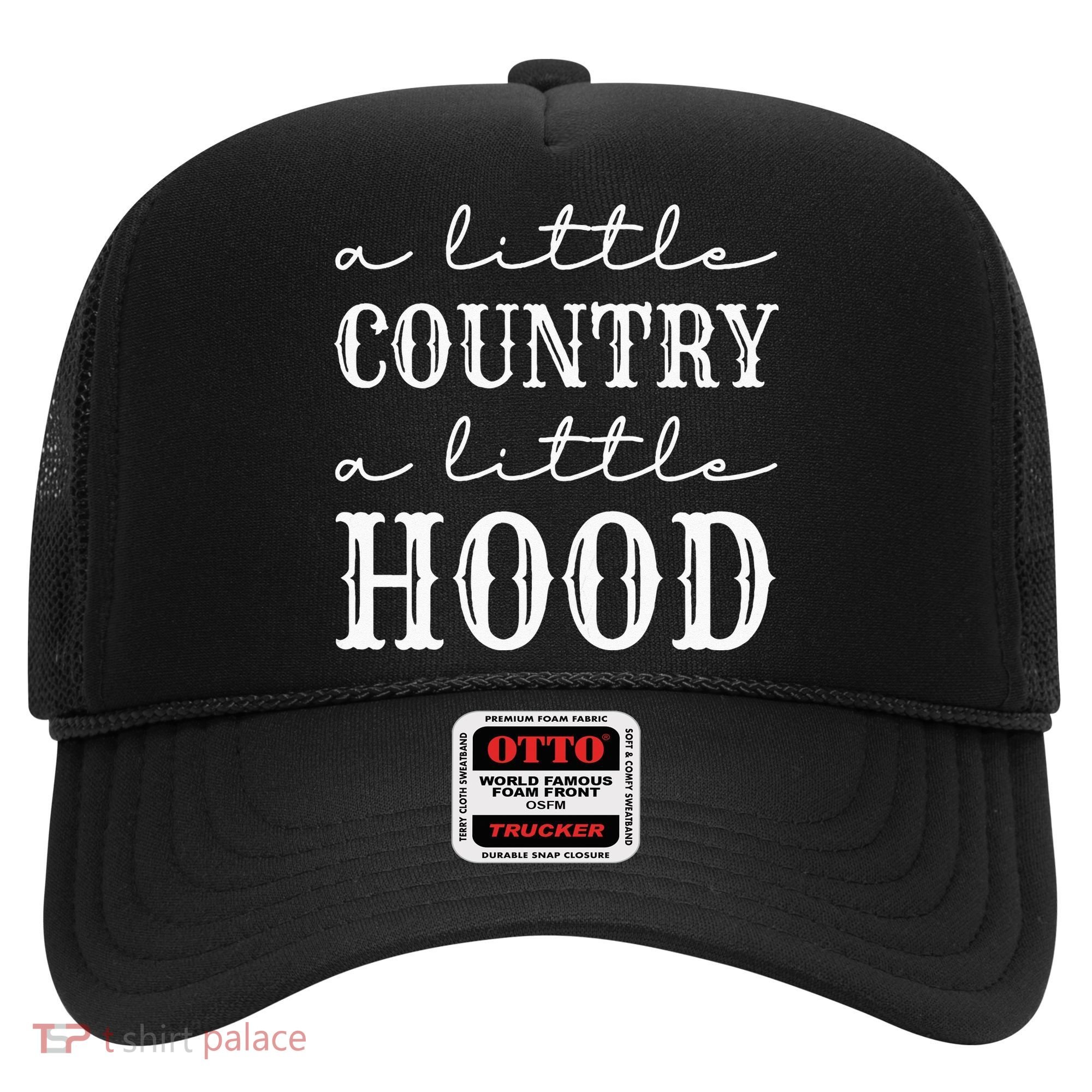A Little Country A Little Hood Southern Hat
