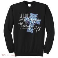 A Lot Can Happen In Three Days, Easter Resurrection Day Sweatshirt thumb 0