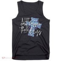 A Lot Can Happen In Three Days, Easter Resurrection Day Tank Top thumb 0