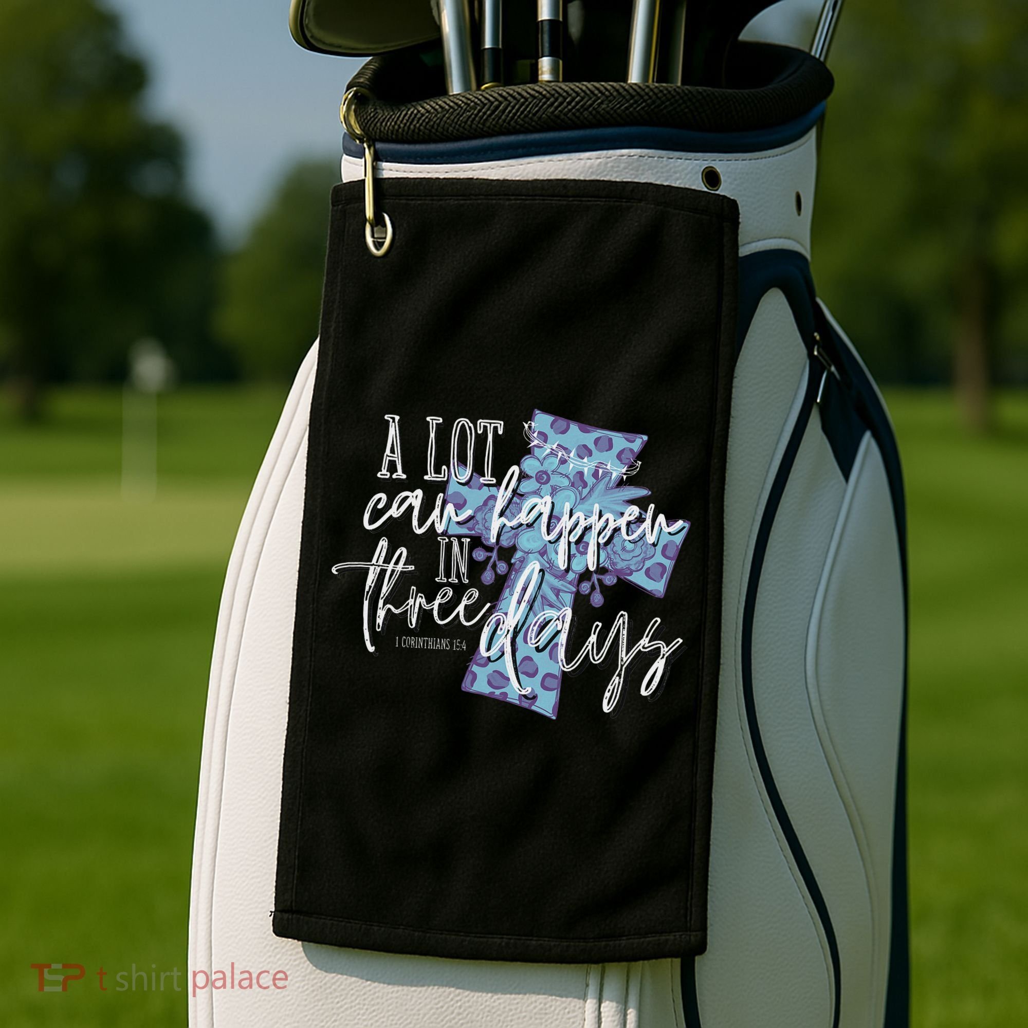 A Lot Can Happen In Three Days, Easter Resurrection Day Golf Towel