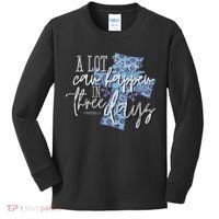 A Lot Can Happen In Three Days, Easter Resurrection Day Kids Long Sleeve Shirt thumb 0