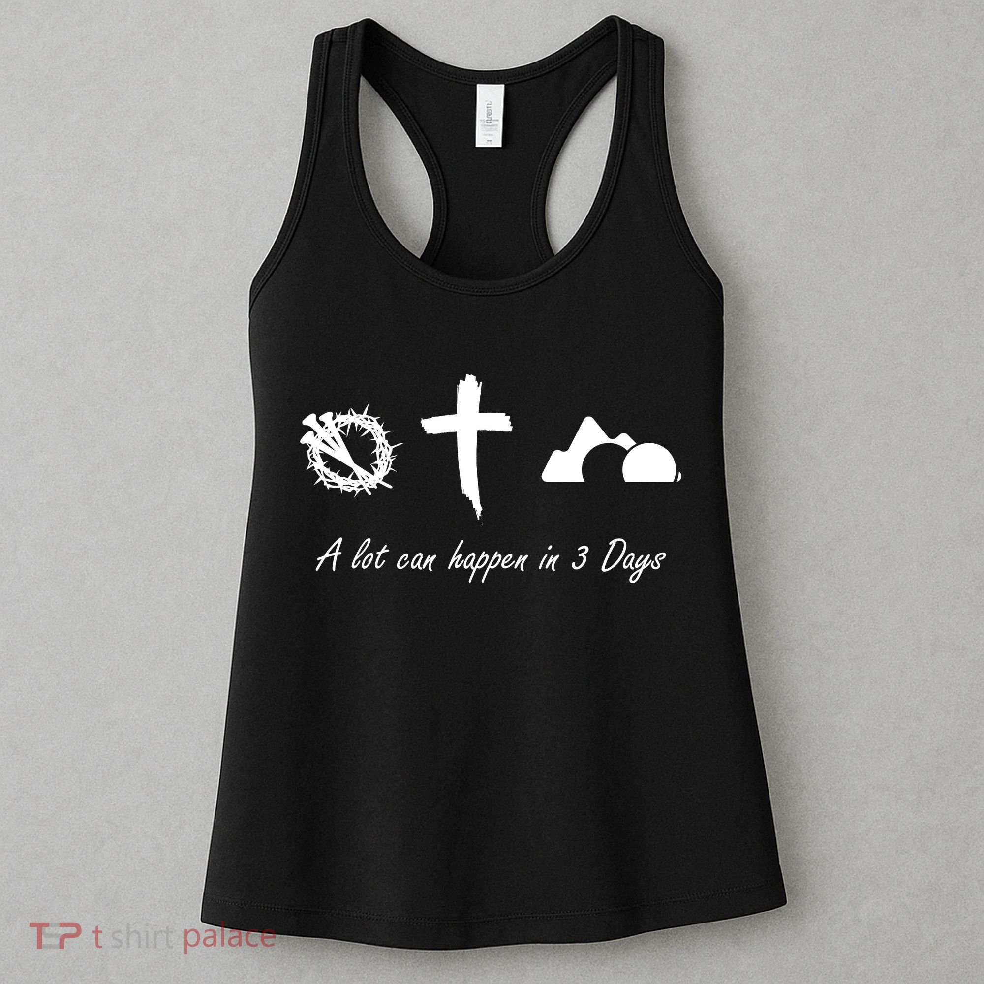 A Lot Can Happen In 3 Days Jesus Cross Easter Christian Women's Tank Top