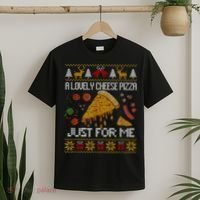 A Lovely Cheese Pizza Just For Me Christmas Ugly Alone Home T-Shirt thumb 2
