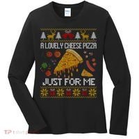 A Lovely Cheese Pizza Just For Me Christmas Ugly Alone Home Women's Long Sleeve Shirt thumb 0