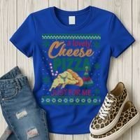 A Lovely Cheese Pizza Just For Me Alone Home Christmas Gift Women's T-Shirt thumb 3