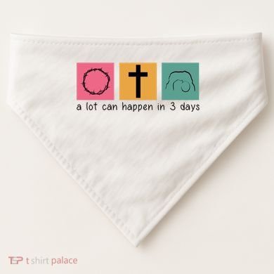 A Lot Can Happen In 3 Days Easter USA-Made Doggie Bandana