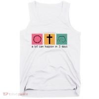 A Lot Can Happen In 3 Days Easter Tank Top thumb 0