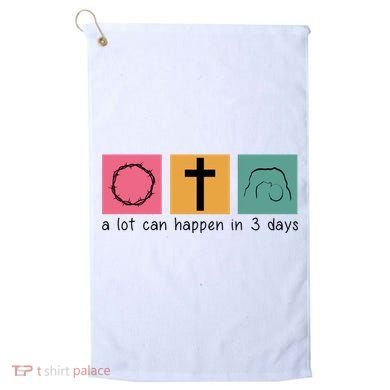 A Lot Can Happen In 3 Days Easter Golf Towel