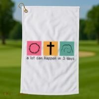 A Lot Can Happen In 3 Days Easter Golf Towel thumb 1