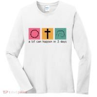 A Lot Can Happen In 3 Days Easter Women's Long Sleeve Shirt thumb 0