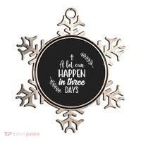 A Lot Can Happen In Three Days Easter Jesus Ornament thumb 0