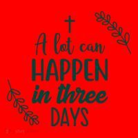 A Lot Can Happen In Three Days Easter Jesus Santa Hat thumb 1