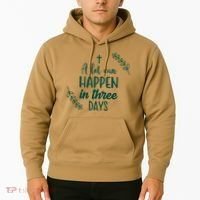 A Lot Can Happen In Three Days Easter Jesus Hoodie thumb 2