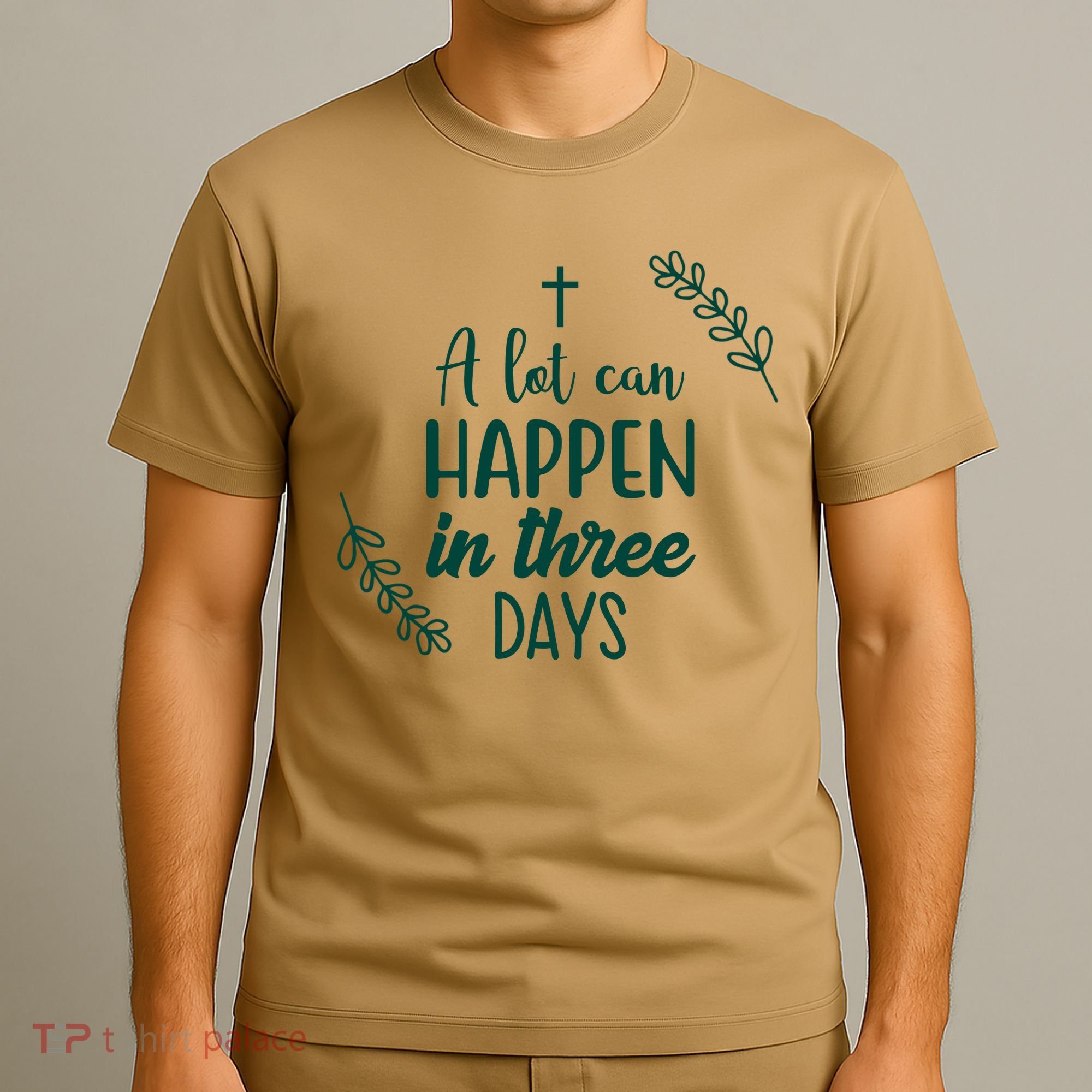 A Lot Can Happen In Three Days Easter Jesus T-Shirt