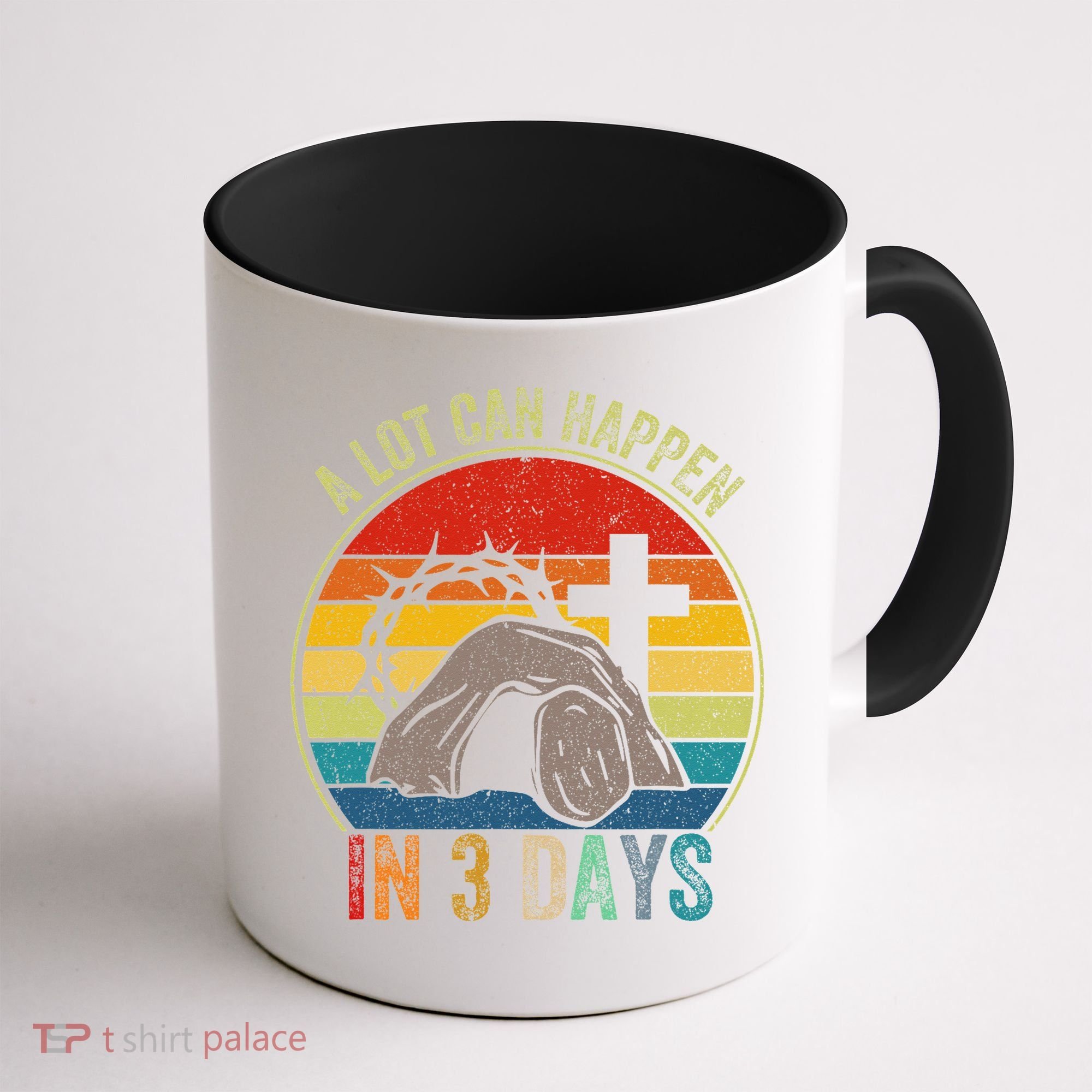 A Lot Can Happen In 3 Days Easter Religious Women Coffee Mug