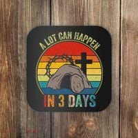 A Lot Can Happen In 3 Days Easter Religious Women Coaster thumb 0