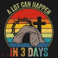 A Lot Can Happen In 3 Days Easter Religious Women Ornament thumb 1