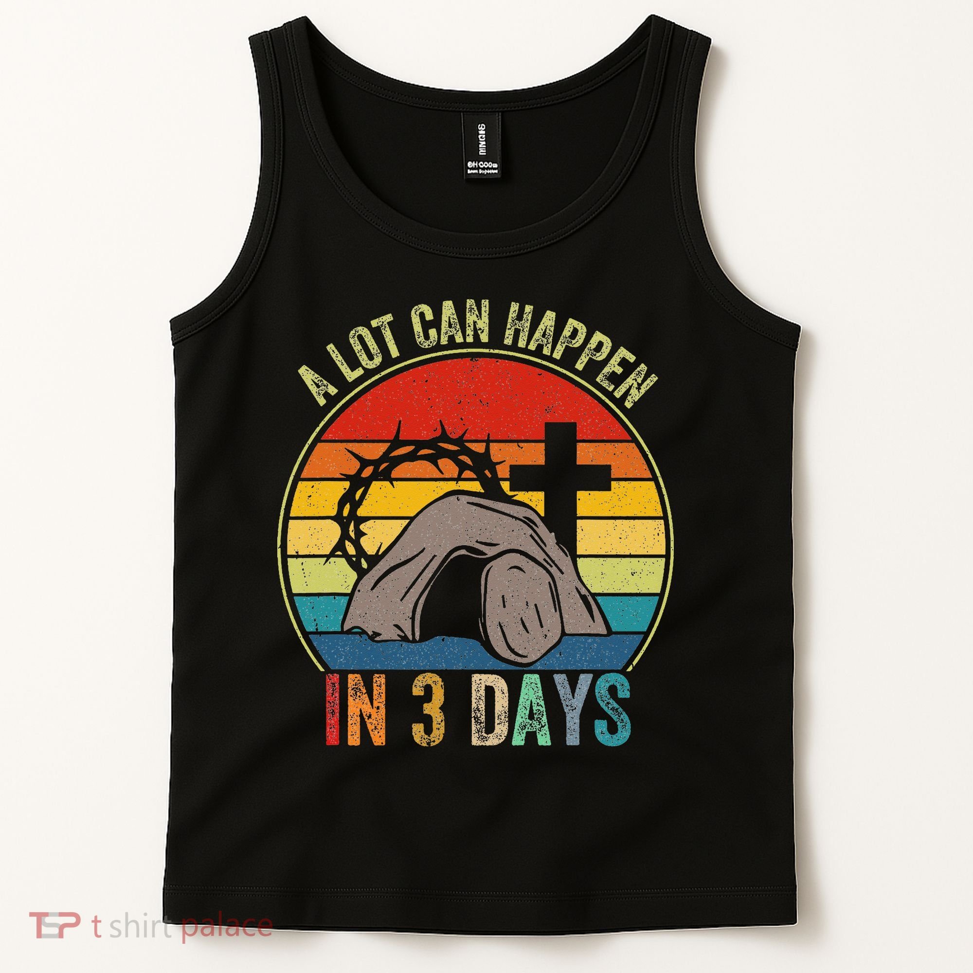 A Lot Can Happen In 3 Days Easter Religious Women Tank Top