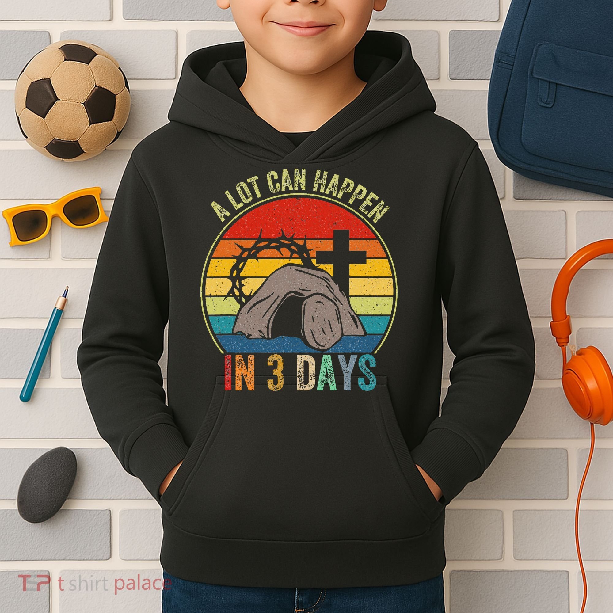 A Lot Can Happen In 3 Days Easter Religious Women Kids Hoodie
