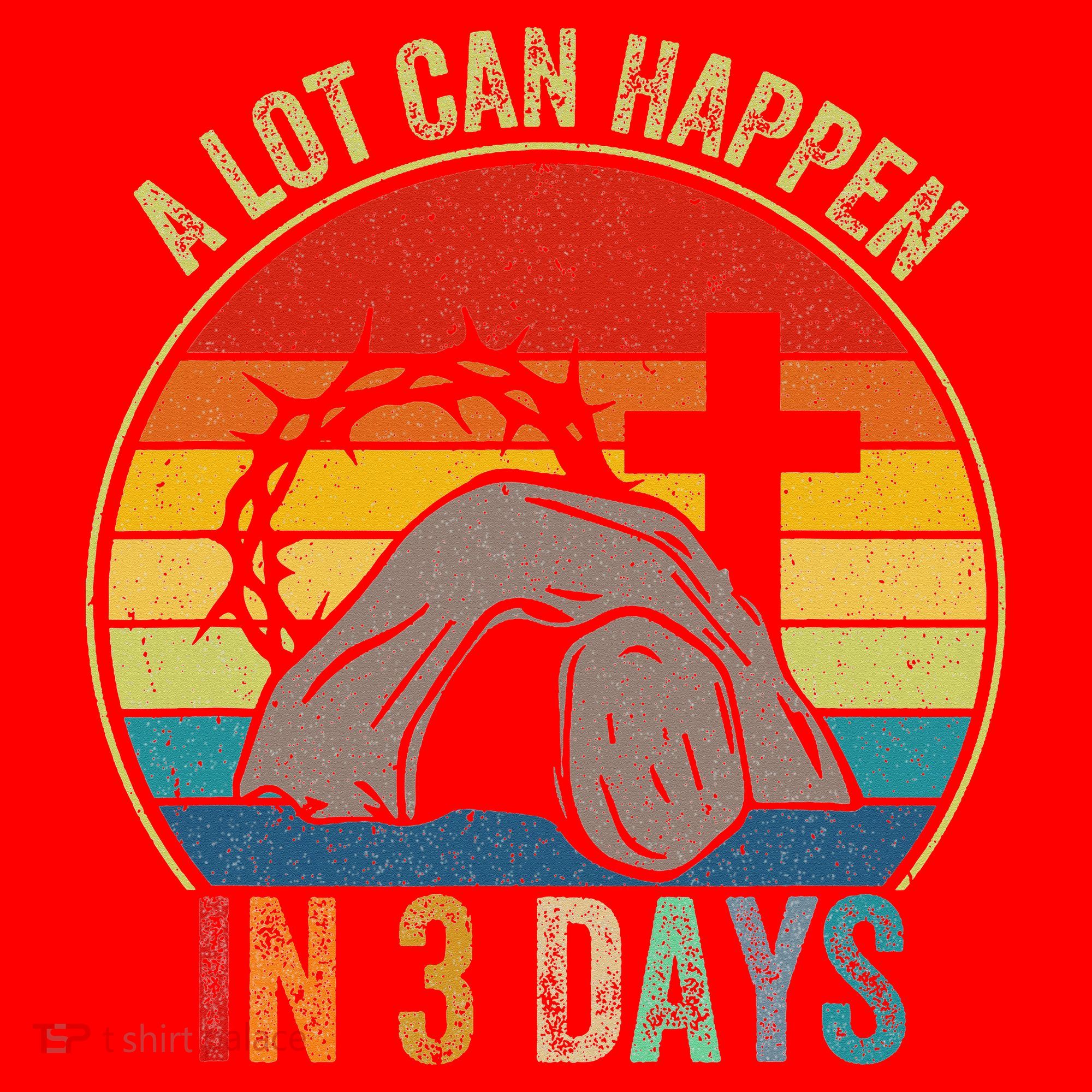 A Lot Can Happen In 3 Days Easter Religious Women Santa Hat