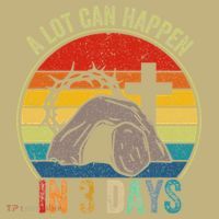 A Lot Can Happen In 3 Days Easter Religious Women Hoodie thumb 7