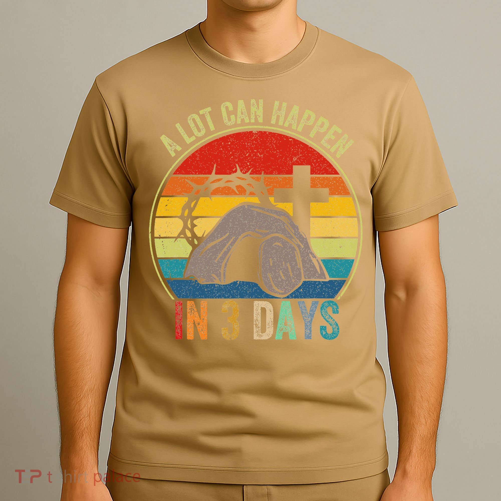 A Lot Can Happen In 3 Days Easter Religious Women T-Shirt