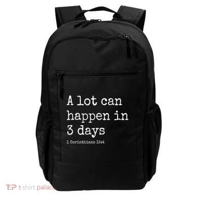A Lot Can Happen In 3 Days Easter Backpack