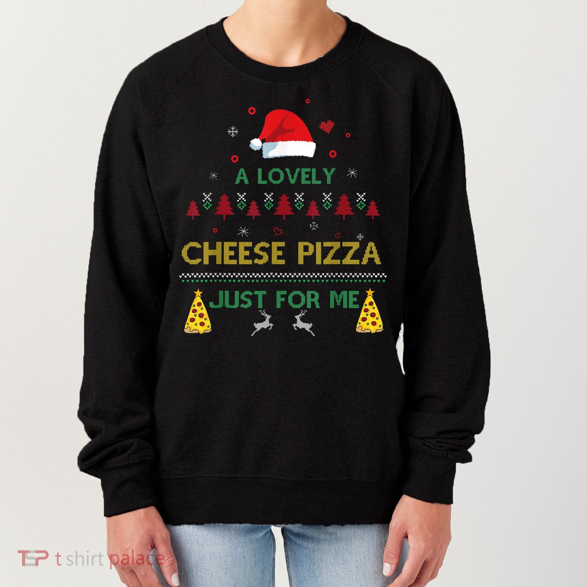 A Lovely Cheese Pizza Alone Funny Kevin X Mas Home Christmas Women's Sweatshirt