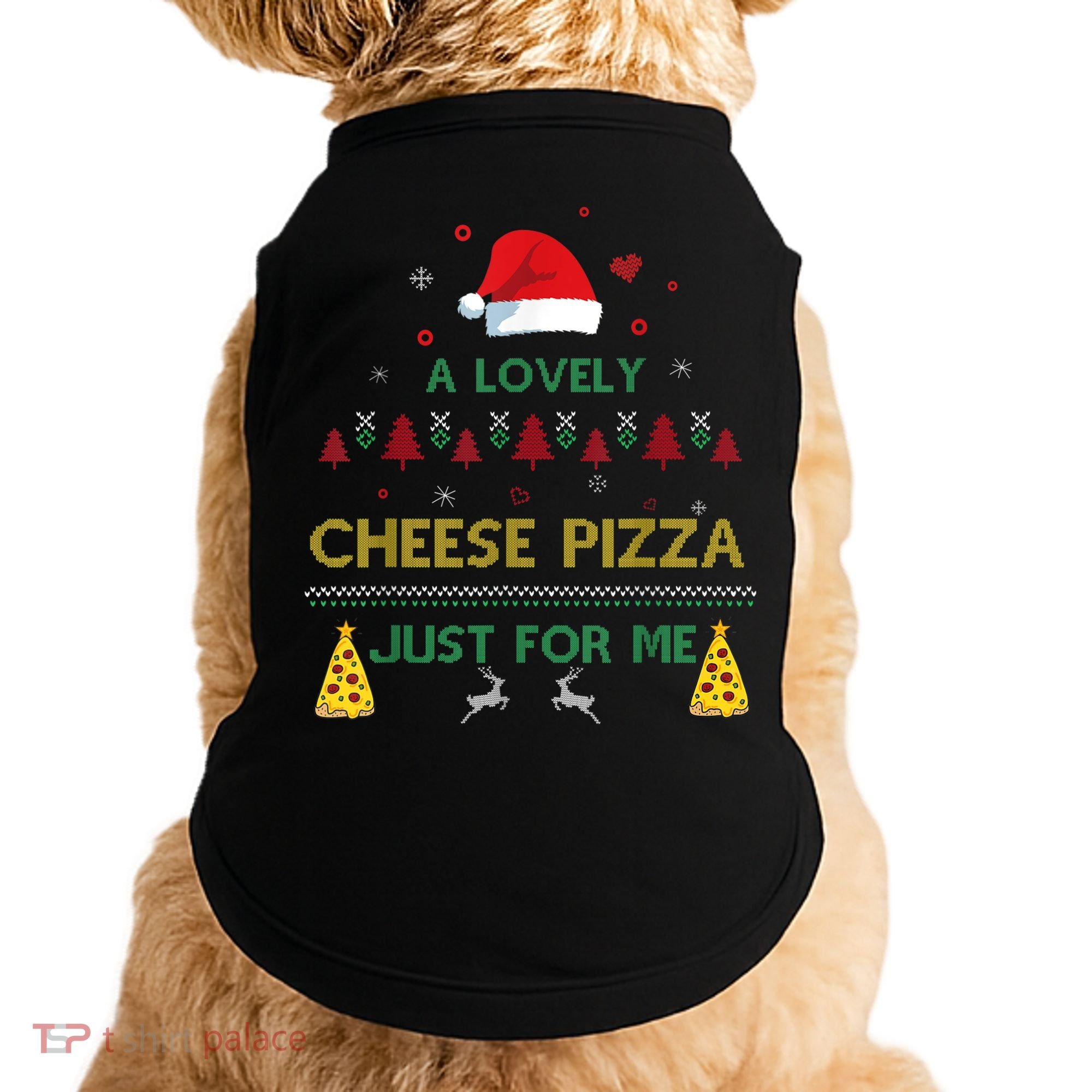 A Lovely Cheese Pizza Alone Funny Kevin X Mas Home Christmas Doggie Tank