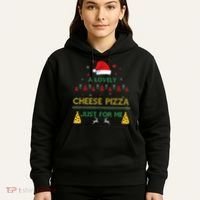 A Lovely Cheese Pizza Alone Funny Kevin X Mas Home Christmas Hoodie thumb 5