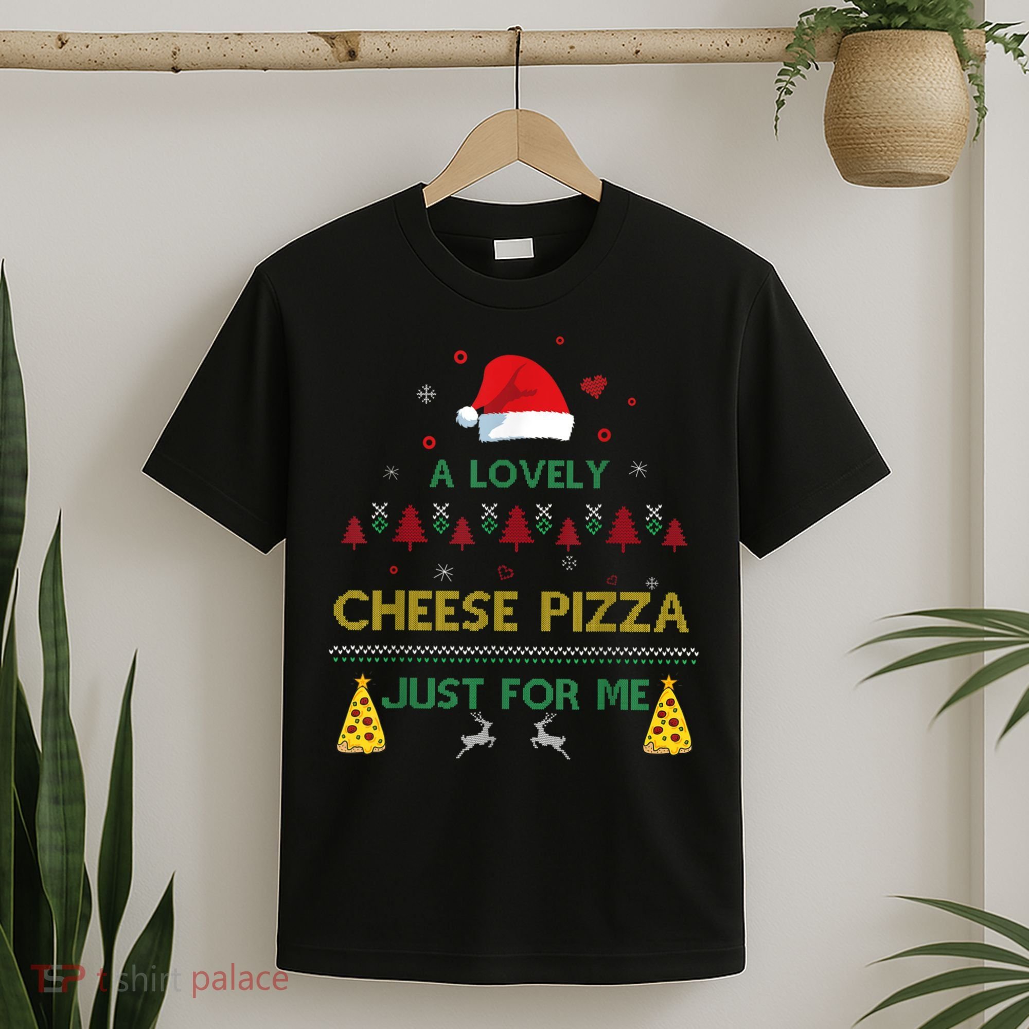 A Lovely Cheese Pizza Alone Funny Kevin X Mas Home Christmas T-Shirt