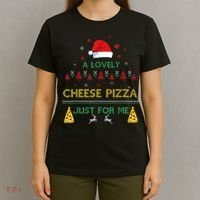 A Lovely Cheese Pizza Alone Funny Kevin X Mas Home Christmas T-Shirt thumb 4