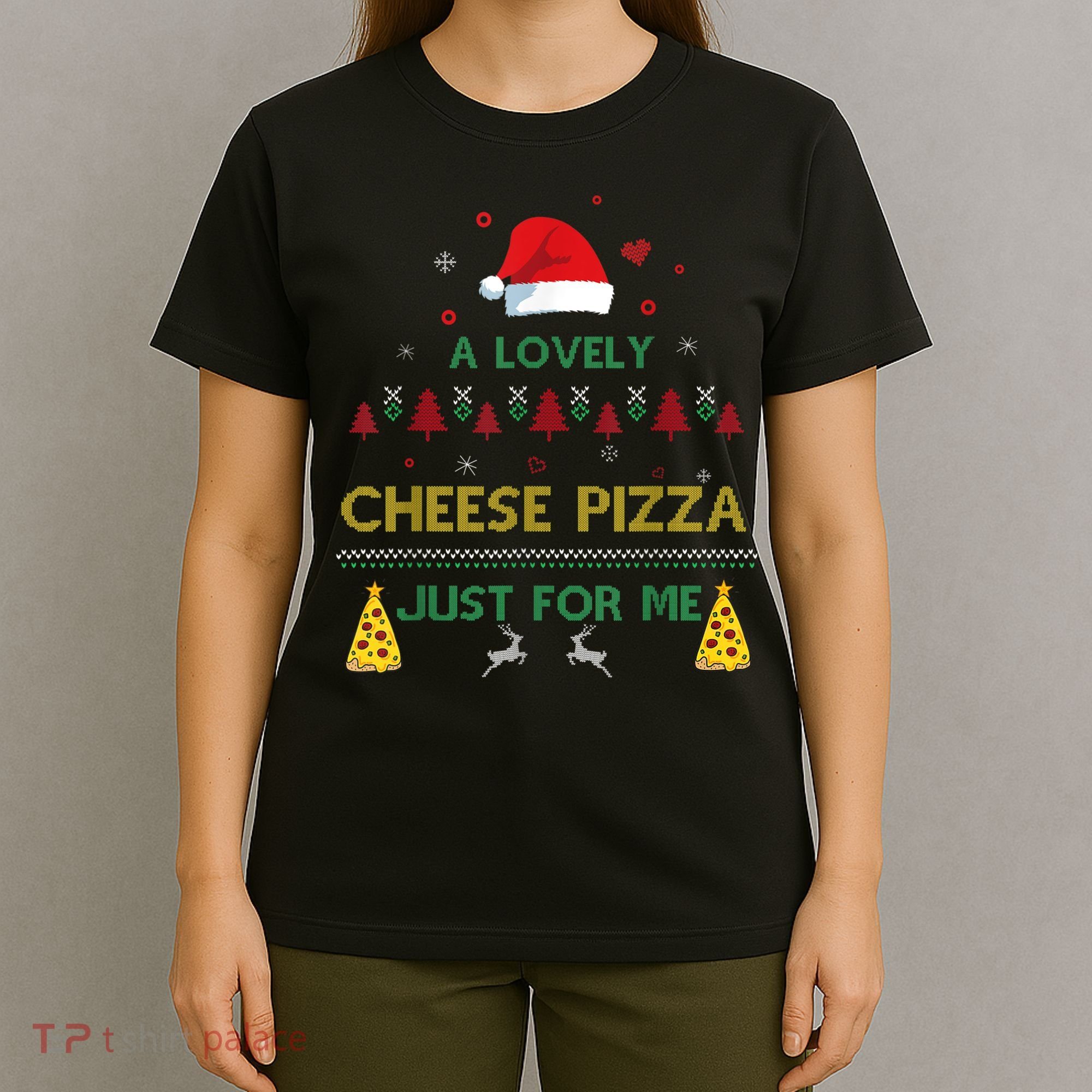 A Lovely Cheese Pizza Alone Funny Kevin X Mas Home Christmas T-Shirt