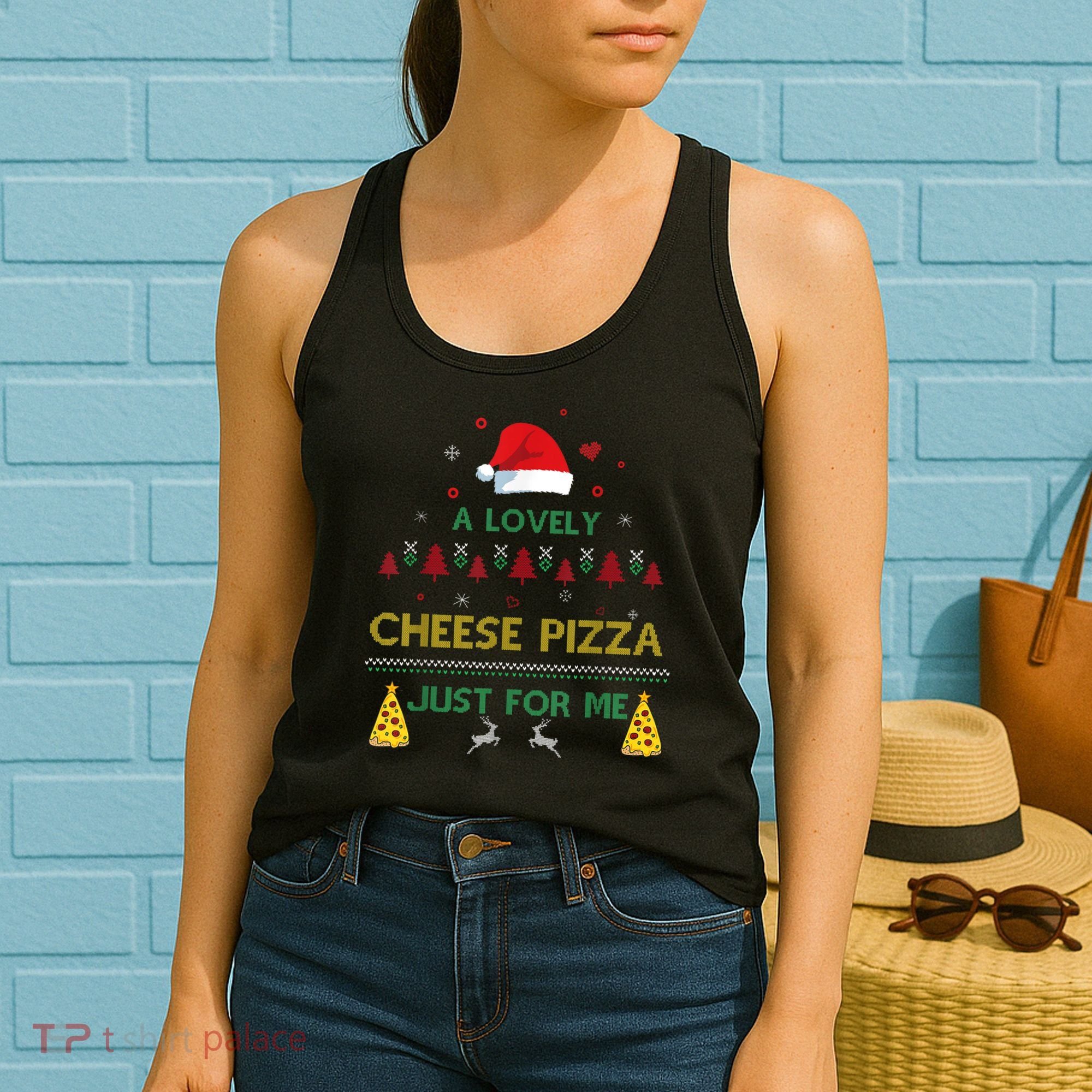 A Lovely Cheese Pizza Alone Funny Kevin X Mas Home Christmas Women's Tank Top