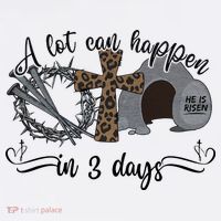 A Lot Can Happen In 3 Days He Is Risen Jesus God Faith Easter Day Women's Hoodie thumb 2