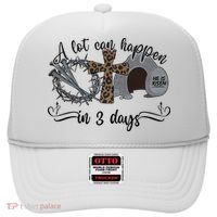 A Lot Can Happen In 3 Days He Is Risen Jesus God Faith Easter Day Hat thumb 0