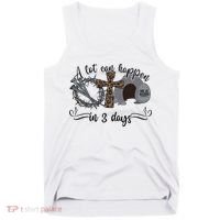 A Lot Can Happen In 3 Days He Is Risen Jesus God Faith Easter Day Tank Top thumb 0