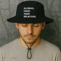 Alcohol First Then Relatives Bucket Hat thumb 2
