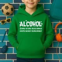 Alcohol Some of the Best Times You'll Never Remember Kids Hoodie thumb 2