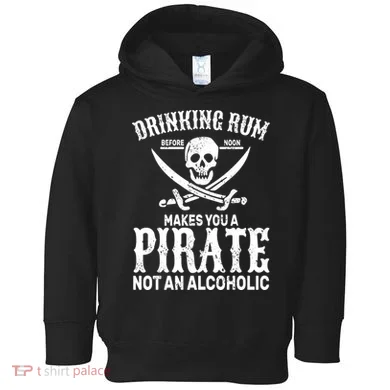 Alcoholic Pirate Toddler Hoodie